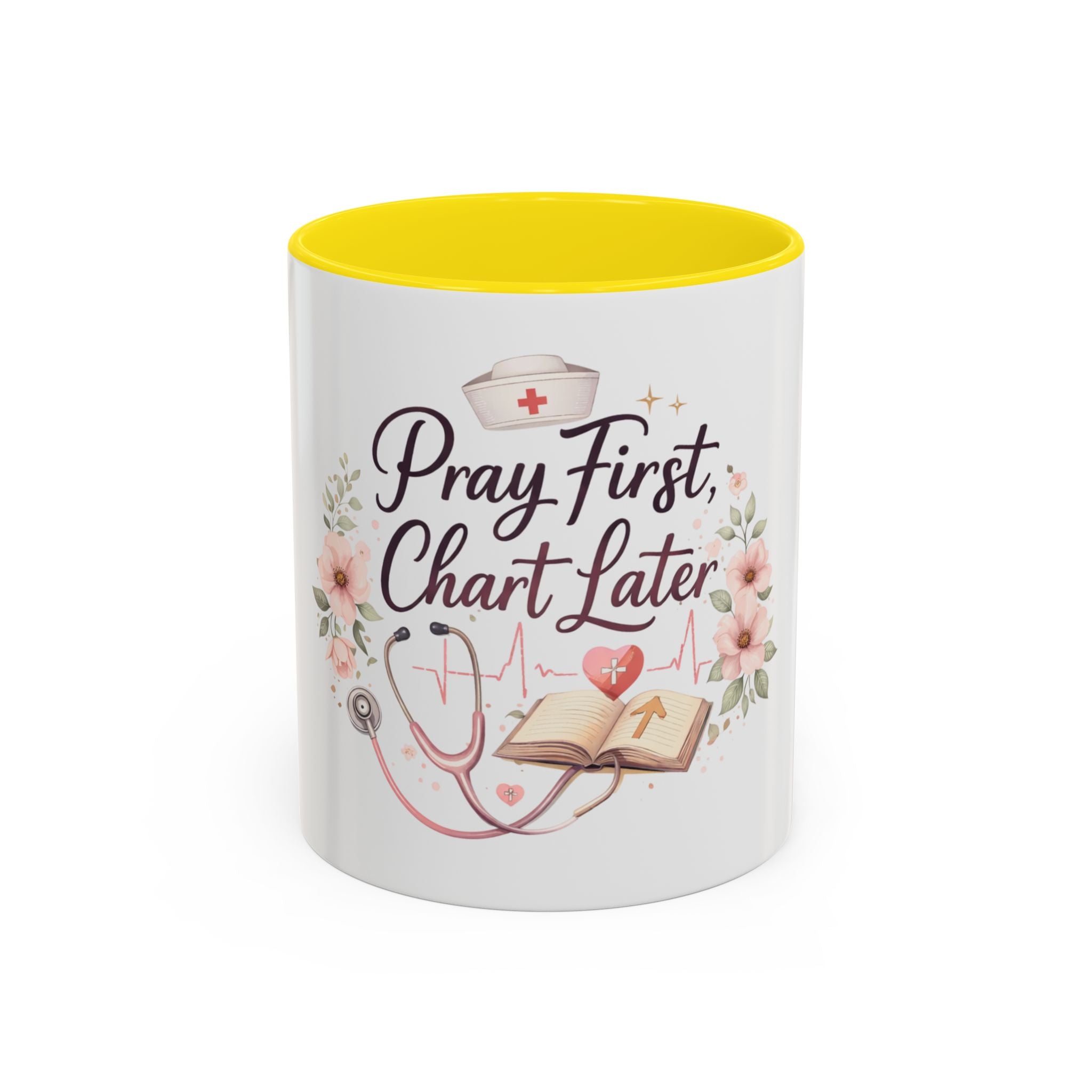 Prayer Nurse Coffee Mug - "Pray First, Chart Later" Floral Accent Mug