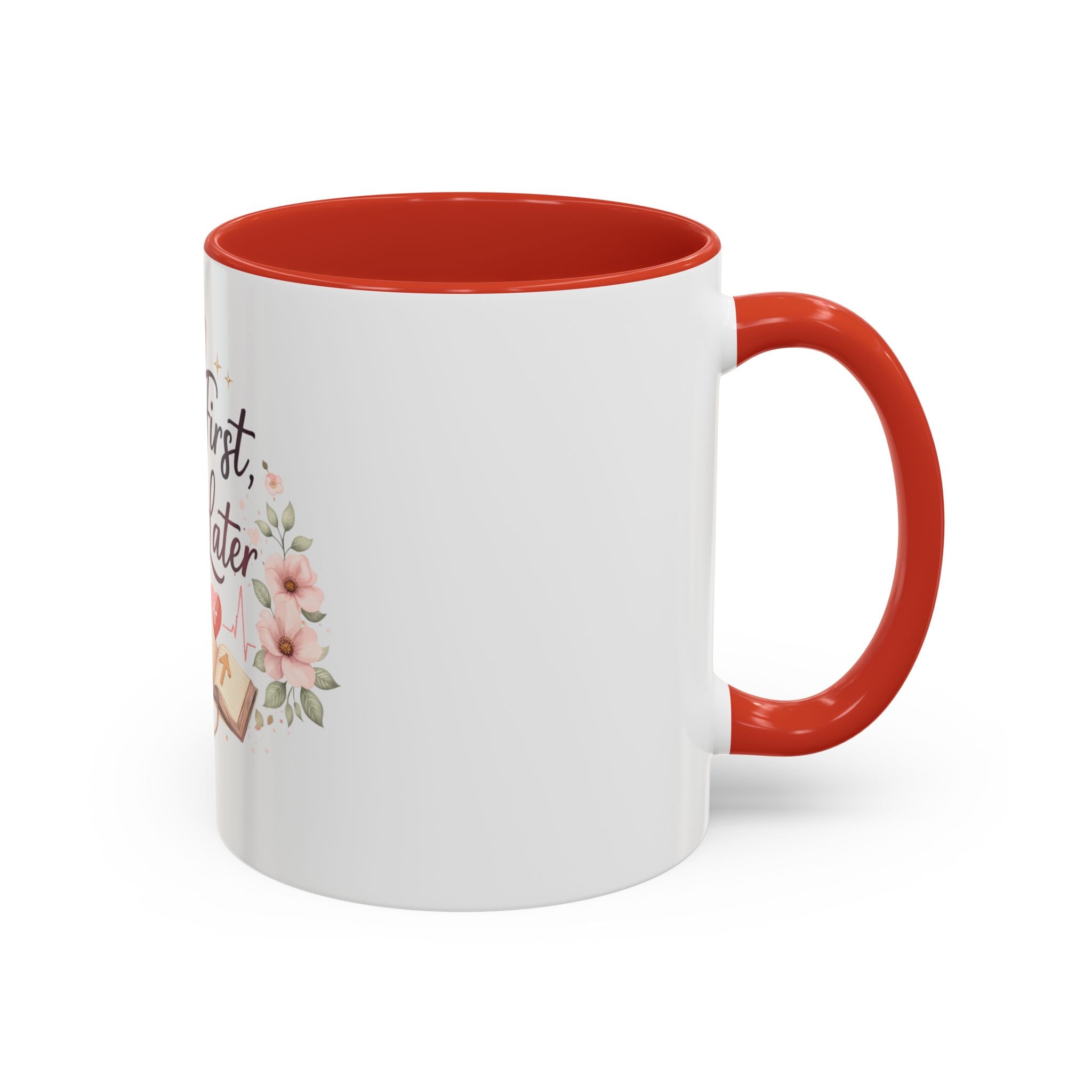 Prayer Nurse Coffee Mug - "Pray First, Chart Later" Floral Accent Mug