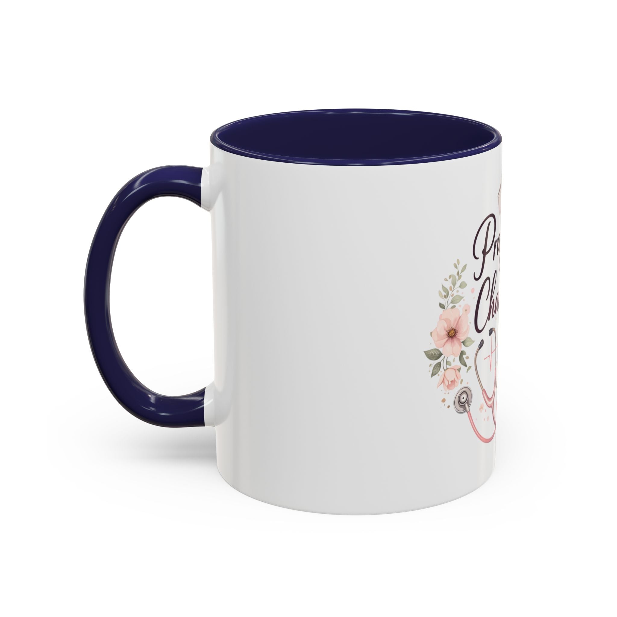 Prayer Nurse Coffee Mug - "Pray First, Chart Later" Floral Accent Mug
